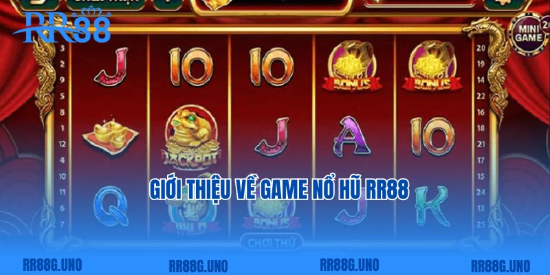 Giới thiệu về game nổ hũ RR88